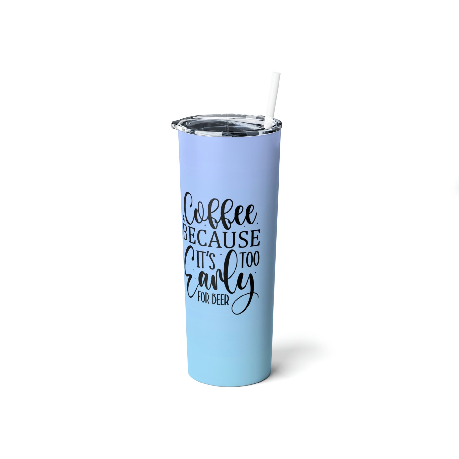 Coffee Because It's Too Early for Wine Custom YETI Tumbler – Sunny Box